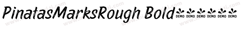 PinatasMarksRough Bold字体转换